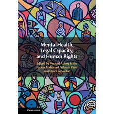 (英文圖書) Mental Health Legal Capacity and Human Rights 精裝版, Cambridge University Press, 英文