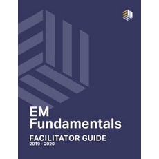 EM Fundamentals Facilitator Guide: Interactive Cases and Assessment Tools for Emergency Medicine Edu... 平裝版, Independently Published, 英文