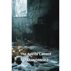 (英文圖書) The Spirits Lament (PARANORMAL) 平裝版, Hollis Wildthorn, 英文
