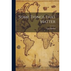 (英文圖書) Some Things That Matter 平裝版, Legare Street Press, 英文