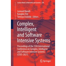(英文圖書) Complex Intelligent and Software Intensive Systems: Proceedings of the 15th International Co... 平裝版, Springer, 英文