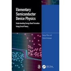 (英文圖書) Elementary Semiconductor Device Physics: Understanding Energy Band Formation Us... 精裝版, CRC Press, English