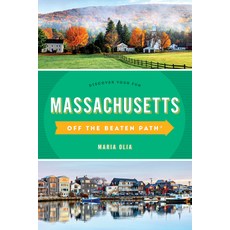 (英文圖書) Massachusetts Off the Beaten Path(r): Discover Your Fun 平裝版, Globe Pequot Press, 英文
