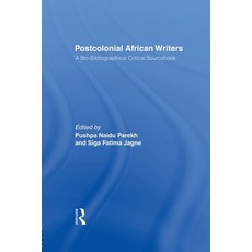 (英文圖書) Postcolonial African Writers: A Bio-bibliographical Critical Sourcebook 平裝版, Routledge, 英文