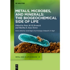 Metals Microbes and Minerals - The Biogeochemical Side of Life 精裝版, de Gruyter, 英文
