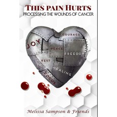 (英文圖書) This Pain Hurts: Processing The Wounds Of Cancer 平裝版, Chocolate Readings, 英文