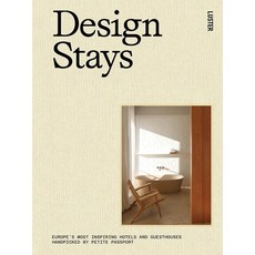 (英文圖書) Designstays: Europe's Most Inspiring Hotels and Guesthouses Handpicked by Petite Passport 精裝版, Uitgeverij Luster, 英文