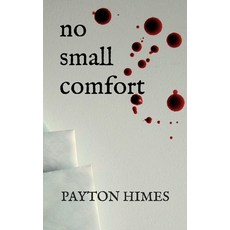 (英文圖書) No Small Comfort 平裝版, Independently Published, 英文