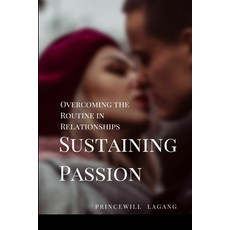 (外文書) 35. Sustaining Passion: Overcoming the Routine in Relationships" Paperback, Non-Fiction Marriage and Re..., English