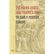 (英文圖書) Polyglot Texts and Translations in Early Modern Europe 精裝版, Brill, 英文