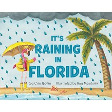 (英文圖書)It's Raining in Florida Board Books, Pelican Publishing Company, 英文, 硬頁書