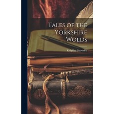 (英文圖書) Tales of the Yorkshire Wolds 精裝版, Legare Street Press, 英文