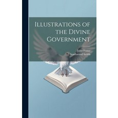 (英文圖書) Illustrations of the Divine Government 精裝版, Legare Street Press, 英文