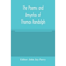 (英文圖書) The poems and Amyntas of Thomas Randolph 平裝版, Alpha Edition, 英文