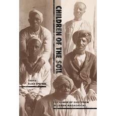 (英文圖書) Children of the Soil: The Power of Built Form in Urban Madagascar 精裝版, Duke University Press, 英文