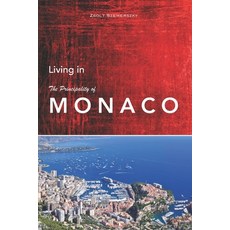 Living in Monaco 平裝版, Independently Published, 英文