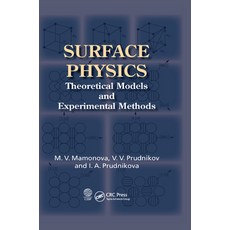 (英文圖書) Surface Physics: Theoretical Models and Experimental Methods 平裝版, CRC Press, 英文