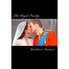 (英文圖書)The Royal Family: A Fascinating Book Containing Royal Family Facts Trivia Imag... 平裝版, Createspace Independent Pub..., 英文