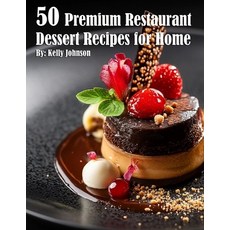 (英文圖書) 50 Premium Restaurant Dessert Recipes for Home 平裝版, Marick Booster, 英文