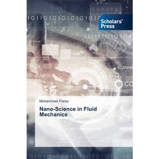 (英文圖書) Nano-Science in Fluid Mechanics 平裝版, Scholars' Press, 英文