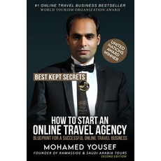(英文圖書) How to Start an Online Travel Agency: Best Kept Secrets 平裝版, Independently Published, 英文
