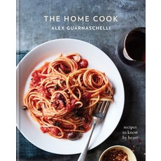 (英文圖書) The Home Cook: Recipes to Know by Heart: A Cookbook 精裝版, Clarkson Potter Publishers, 英文