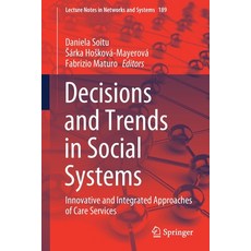 (英文圖書) Decisions and Trends in Social Systems: Innovative and Integrated Approaches of Care Services 平裝版, Springer, 英文
