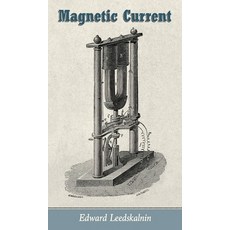 (英文圖書) Magnetic Current 精裝版, Mockingbird Press, 英文