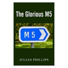 The Glorious M5 平裝版, New Generation Publishing, 英文