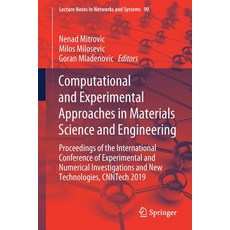 (英文圖書) Computational and Experimental Approaches in Materials Science and Engineering: Proceedings o... 平裝版, Springer, 英文