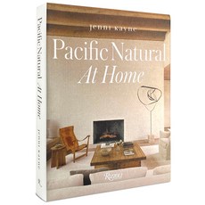 Pacific Natural at Home 精裝版, Rizzoli International Publi..., 英文