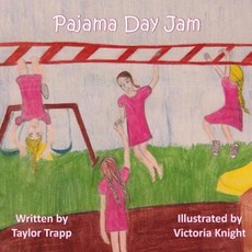 (英文圖書)Pajama Day Jam 平裝版, Createspace Independent Pub..., 英文