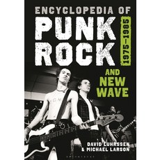 (英文圖書) Encyclopedia of Punk Rock and New Wave: 1975-1985 精裝版, Bloomsbury Academic, 英文