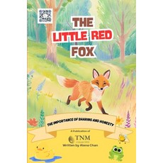 (英文圖書)The Little Red Fox: The Importance of Sharing and Honesty 平裝版, Independently Published, 英文