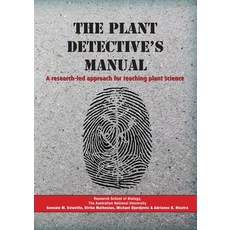 (英文圖書) The Plant Detective's Manual: A research-led approach for teaching plant science 平裝版, Anu Press Textbooks, 英文