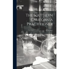 (英文圖書) The Southern California Practitioner; v. 32 (1917) 精裝版, Legare Street Press, 英文
