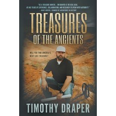 (英文圖書) Treasures of the Ancients: The Search for America's Lost Fortunes 平裝版, Wolfpack Publishing LLC, 英文