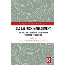 (英文圖書) Global Risk Management: The Role of Collective Cognition in Response to Covid-19 精裝版, Routledge, 英文