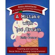 (英文圖書)A Mistake with Ice Cream: Apple Adventures: A Teaching and Learning Adventure in... 平裝版, Independently Published, 英文