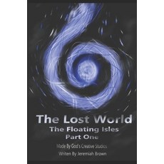(英文圖書)The Lost World: Floating Isles Part 1 平裝版, Independently Published, 英文