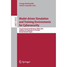 Model-Driven Simulation and Training Environments for Cybersecurity: Second International Workshop ... 平裝版, Springer, 英文