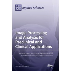 (英文圖書) Image Processing and Analysis for Preclinical and Clinical Applications 精裝版, Mdpi AG, 英文