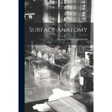 (英文圖書) Surface Anatomy 平裝版, Legare Street Press, 英文
