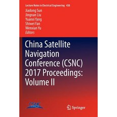 (英文圖書) China Satellite Navigation Conference (Csnc) 2017 Proceedings: Volume II 平裝版, Springer, 英文