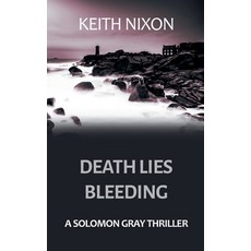 (英文圖書) Death Lies Bleeding 平裝版, Gladius Press, 英文
