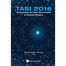 Anticipating the Next Discoveries in Particle Physics (Tasi 2016) - Proceedings of the 2016 Theoreti... 精裝版, World Scientific Publishing..., 英語