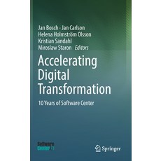 (英文圖書) Accelerating Digital Transformation: 10 Years of Software Center 精裝版, Springer, 英文
