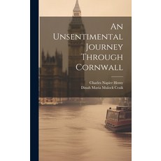 (英文圖書) An Unsentimental Journey Through Cornwall 精裝版, Legare Street Press, 英文
