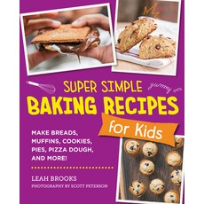 (英文圖書) Super Simple Baking Recipes for Kids: Make Breads Muffins Cookies Pies Pizza Dough and M... 平裝版, New Shoe Press, 英文