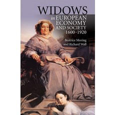 Widows in European Economy and Society 1600-1920, Boydell Pr